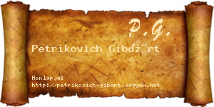 Petrikovich Gibárt névjegykártya